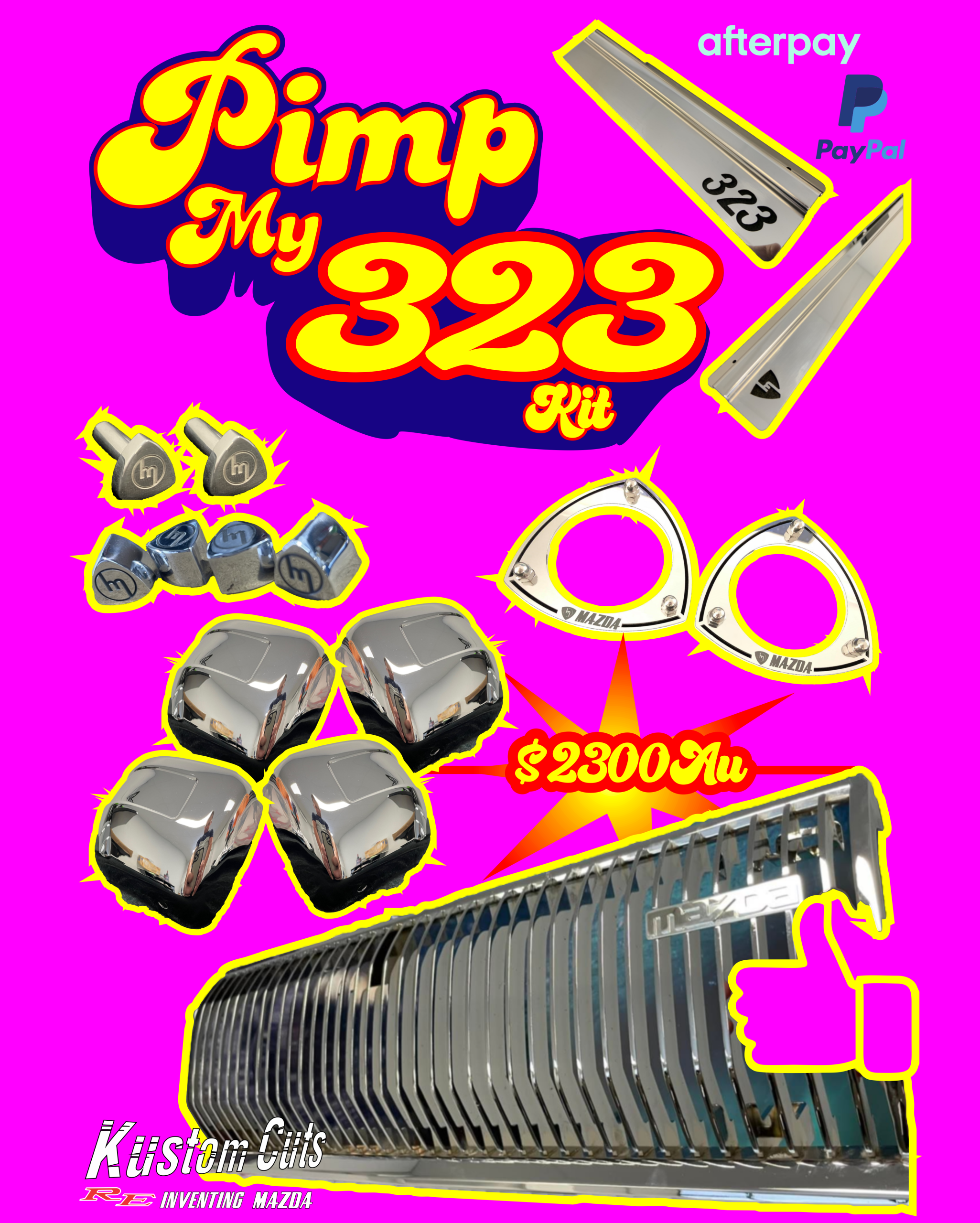 323 Chrome PIMP Kit